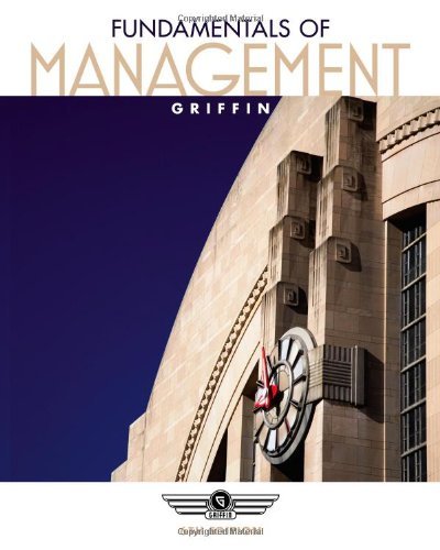 By Ricky W.(Ricky W. Griffin) Griffin: Fundamentals of Management Sixth (6th) Edition