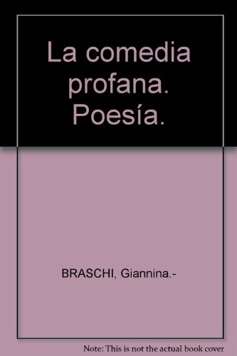 La comedia profana. Poesía.