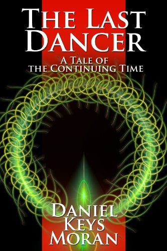 The Last Dancer (Tales of the Continuing Time Book 3) (English Edition)