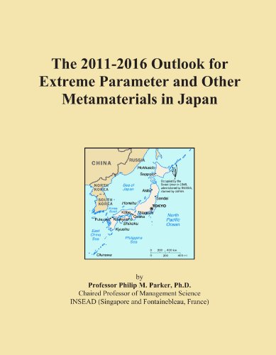 The 2011-2016 Outlook for Extreme Parameter and Other Metamaterials in Japan