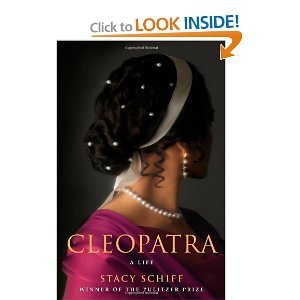 Stacy Schiff'sCleopatra: A Life [Hardcover](2010)