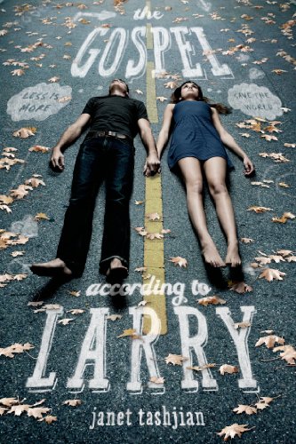 The Gospel According to Larry (The Larry Series Book 1)