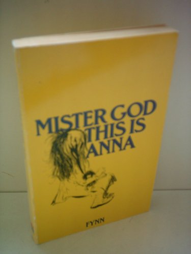 Mister God, This is Anna