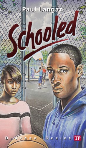 Schooled (Bluford Series Book 15) (English Edition)