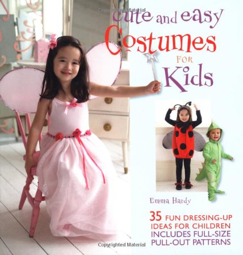Cute and Easy Costumes for Kids: 35 Fun Dressing U