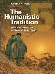 The Humanistic Tradition (Book 5) 6th (sixth) edition Text Only