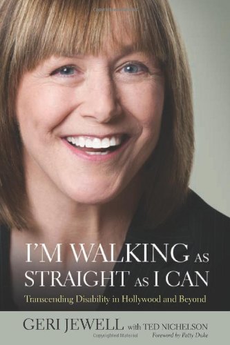 I'm Walking as Straight as I Can: Transcending Disability in Hollywood and Beyond (Paperback) - Common