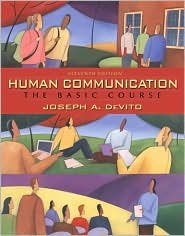 Human Communication: The Basic Course 11th (eleventh) edition Text Only