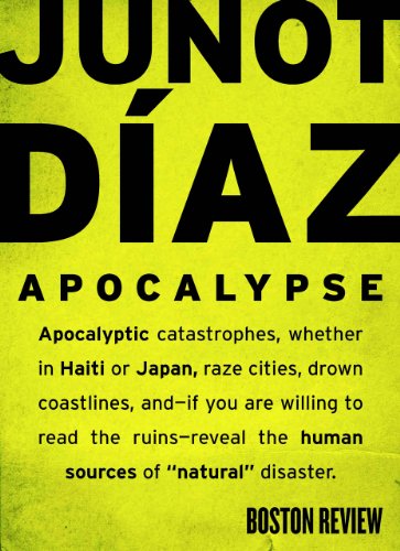 Apocalypse: What Disasters Reveal