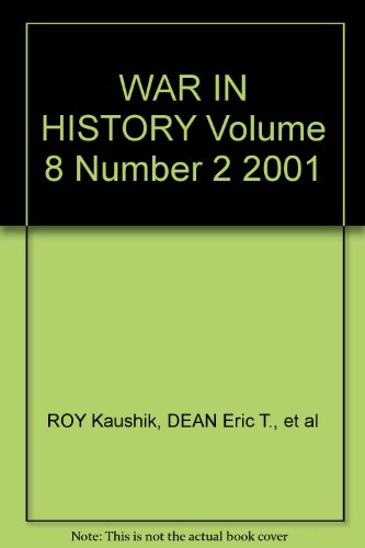 WAR IN HISTORY Volume 8 Number 2 2001