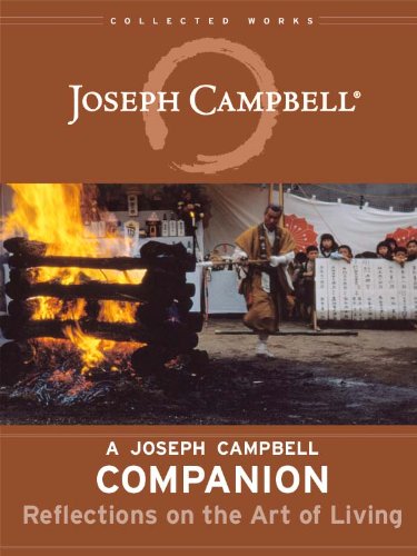 A Joseph Campbell Companion: Reflections on the Art of Living (The Collected Works of Joseph Campbell) (English Edition)