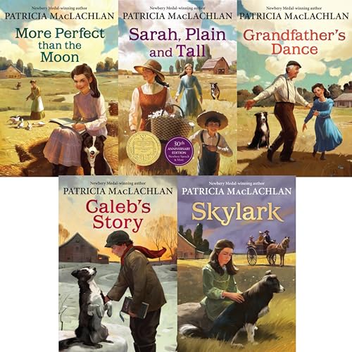 Sarah, Plain and Tall Complete Set (Sarah, Plain and Tall ~ Skylark ~ Caleb's Story ~ More Perfect Than the Moon ~ Grandfather's Dance ~)