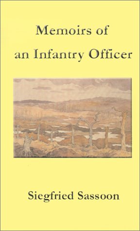 Memoirs of an Infantry Officer.