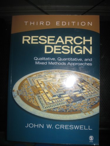 Research Design Qualitative,Quantitative,and Mixed Methods Approaches Third Edition