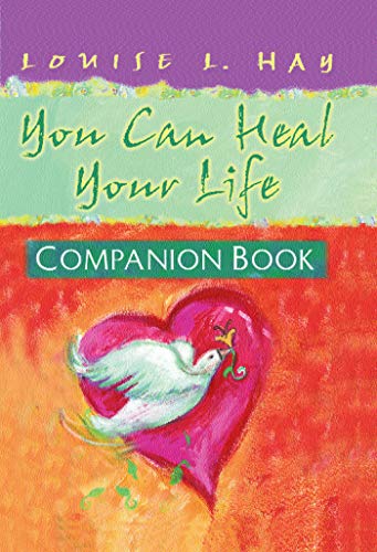 You Can Heal Your Life, Companion Book (Hay House Lifestyles)