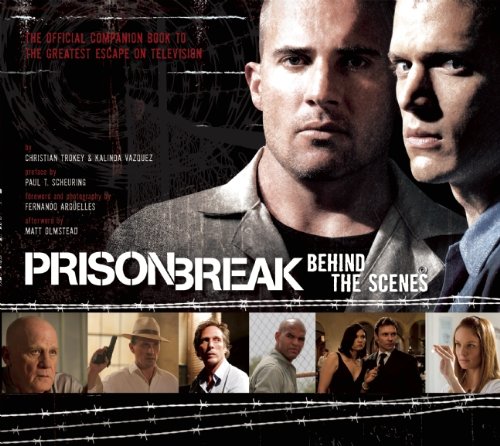 Prison Break: Behind the Scenes