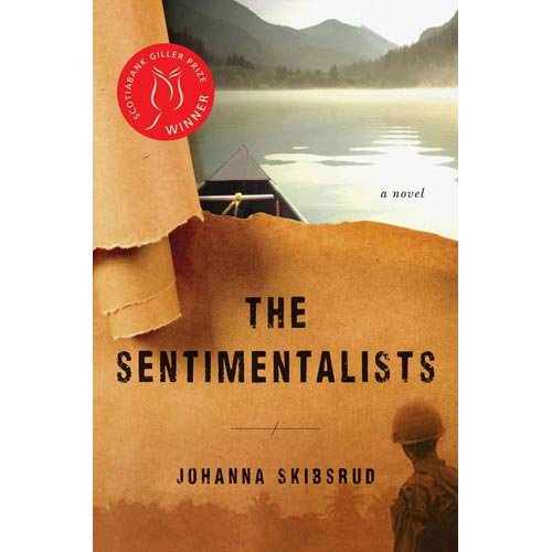 Johanna Skibsrud'sThe Sentimentalists: A Novel [Hardcover]2011