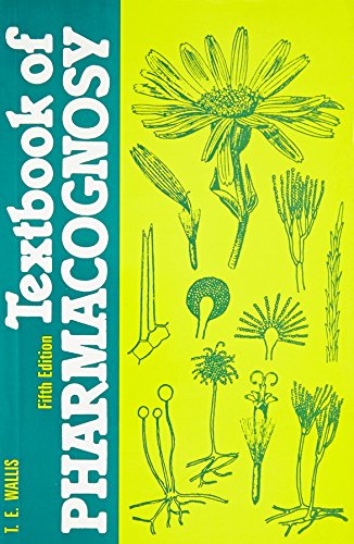 TEXTBOOK OF PHARMACOGNOSY, 5TH EDITION