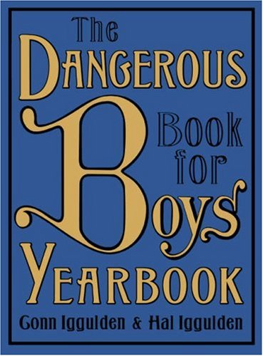 Dangerous Book for Boys Yearbook