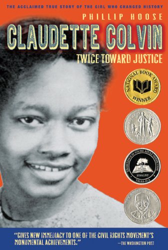 (Claudette Colvin: Twice Toward Justice) By Hoose, Phillip (Author) Paperback on 21-Dec-2010