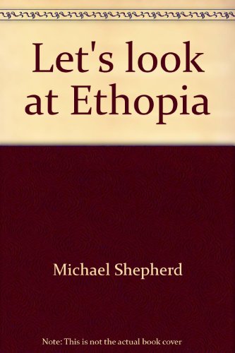 Let's look at Ethopia