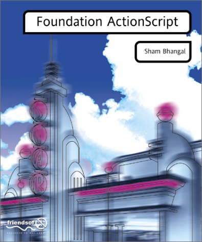 Foundation Actionscript (Foundation S.)