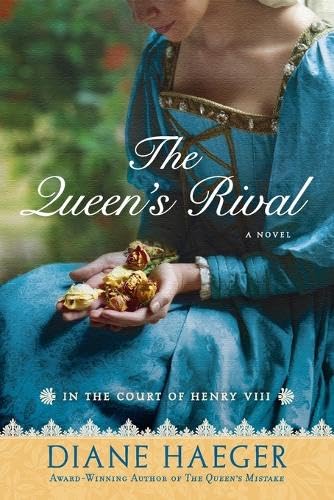 The Queen's Rival: In the Court of Henry VIII (Henry VIII's Court)