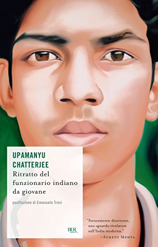 Ritratto del funzionario indiano da giovane (Narrativa) (Italian Edition)