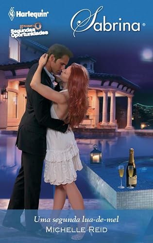 Uma segunda lua-de-mel (Sabrina Livro 1329) (Portuguese Edition)