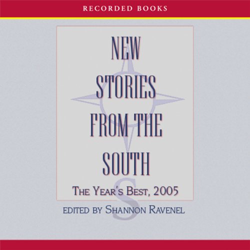 New Stories From the South: The Year’s Best, 2005