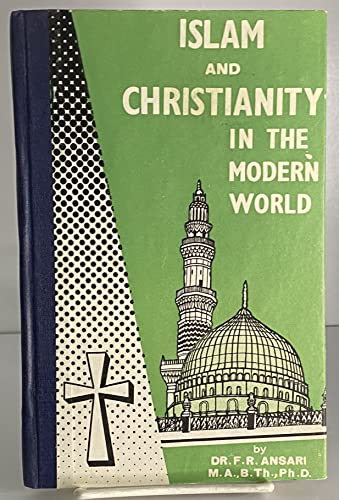 Islam and Christianity in the Modern World