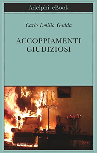 Accoppiamenti giudiziosi (Biblioteca Adelphi Vol. 578) (Italian Edition)