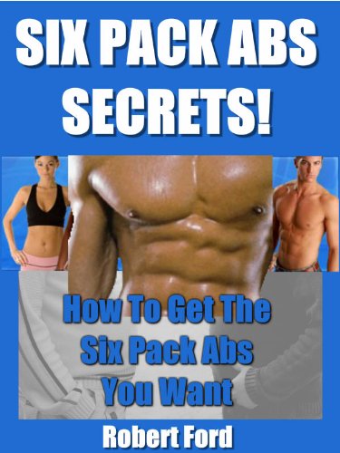 Six Pack Abs Secrets!