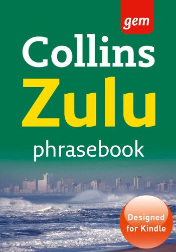Collins Gem Zulu Phrasebook and Dictionary (Collins Gem)