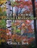 Exploring Lifespan Development 2nd (second) edition