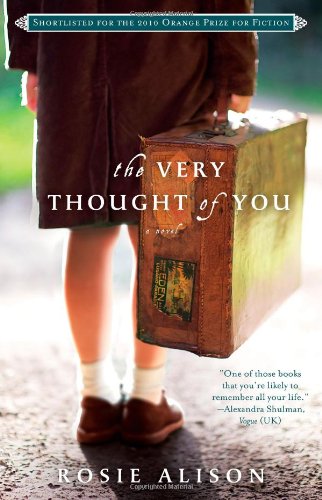 The Very Thought of You: A Novel