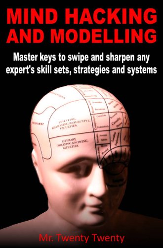 Mind Hacking and Modelling - Volume 2 (Weird NLP)