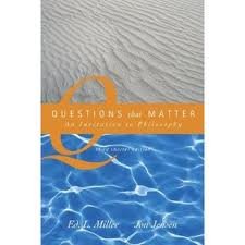 Questions That Matter : An Invitation to Philosophy, Shorter Version 3th (third) edition