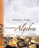 Intermediate Algebra with Applications and Visualization 3th (third) edition