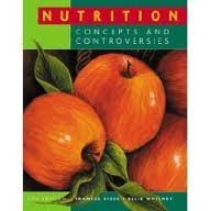 Nutrition: Concepts and Controversies 11th (eleventh) edition