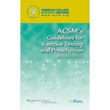 ACSM's Guidelines for Exercise Testing and Prescription 8th (egith) edition