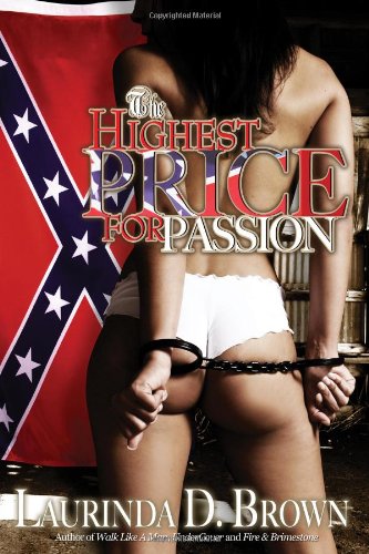 The Highest Price for Passion
