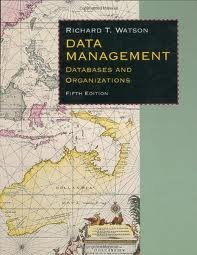 Data Management: Databases & Organizations 5th (fifth) edition