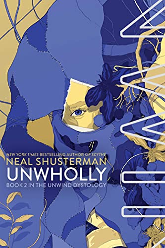 UnWholly (Unwind Dystology Book 2) (English Edition)
