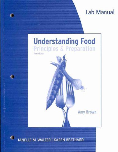 By Janelle M. Walter, Karen Beathard: Lab Manual for Understanding Food, 4th Fourth (4th) Edition