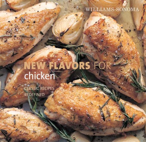 Williams-Sonoma New Flavors for Chicken: Classic R