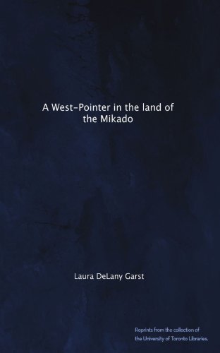 A West-Pointer in the land of the Mikado