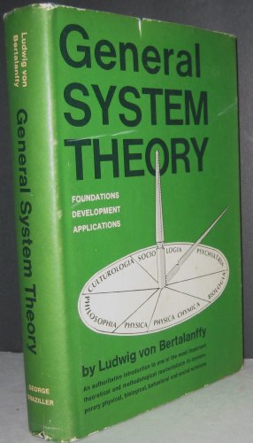 General System Theory Foundations Develo