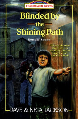 Blinded by the Shining Path (Trailblazer Books)