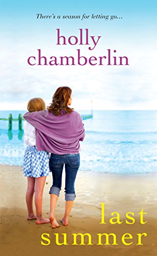 Last Summer (A Yorktide, Maine Novel Book 7)